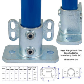 Base Flange with Toe Board Adapter. Interclamp Code 242. Sizes: C42, D48. Australia wide shipping.