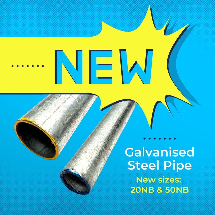 New Galvanised Steel Pipe Sizes Now Available!
