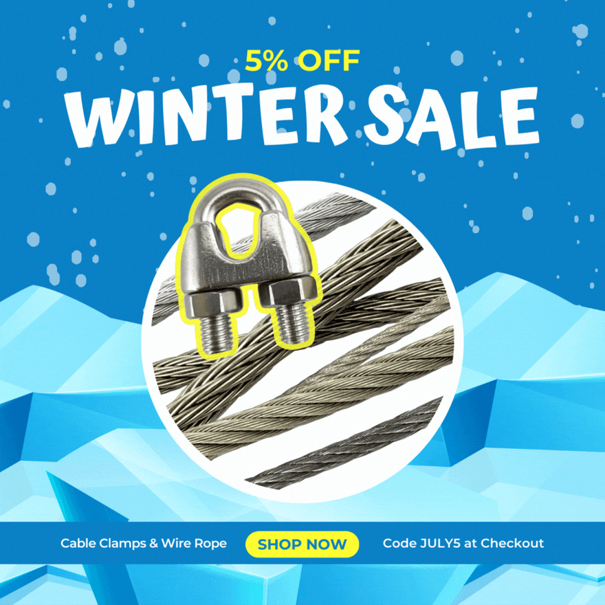 July 2024 Winter Sale. Save on Wire Rope and Cable Clamps
